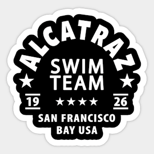 Alcatraz Prison - Alcatraz Swim Team Sticker